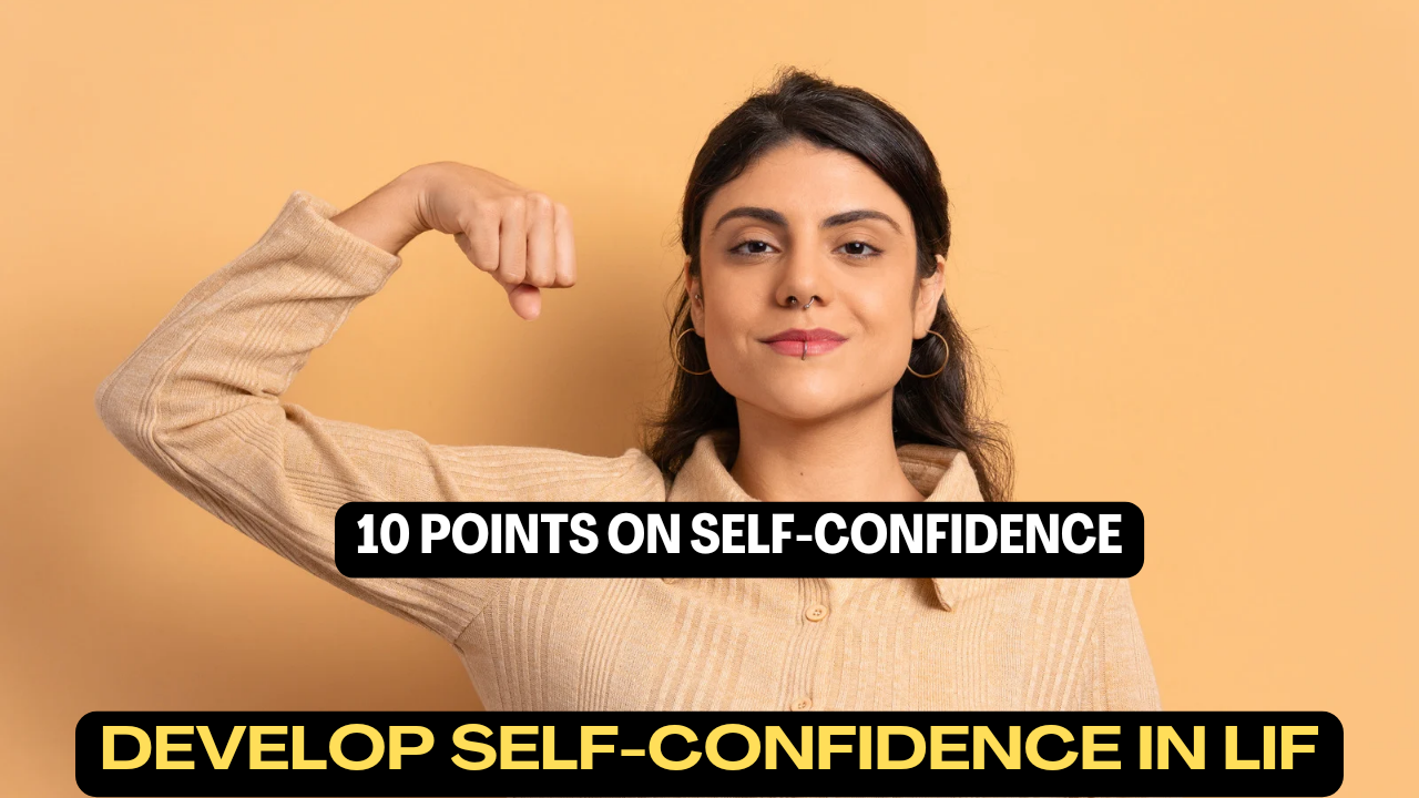 10 Points on Self-Confidence: An Important Guide to Success